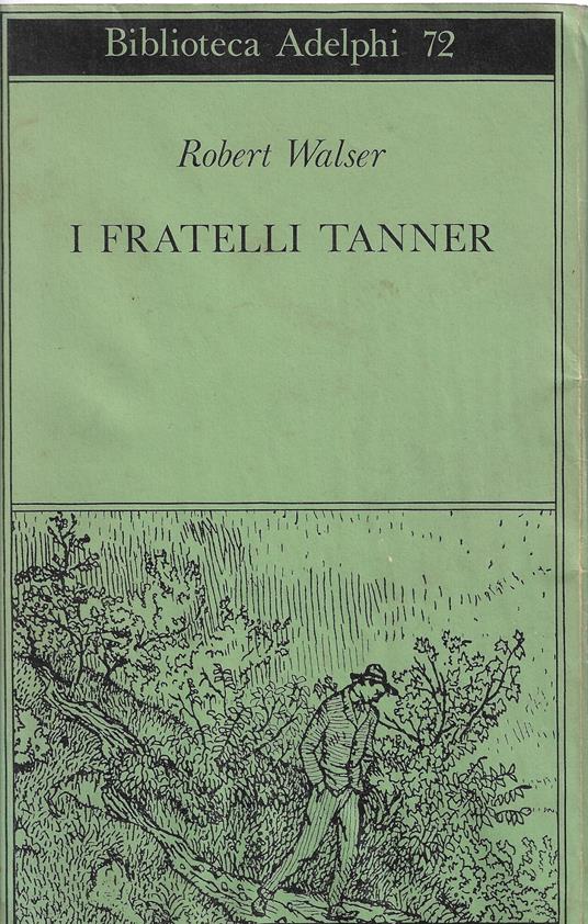 I fratelli Tanner : romanzo - Robert Walser - copertina