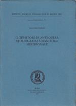 Il tessitore di Antequera : storiografia umanistica meridionale