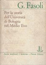 Per la storia dell'universita di Bologna nel Medio Evo