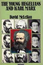 The Young Hegelians and Karl Marx