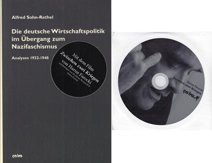 Die deutsche Wirtschaftspolitik im Übergang zum Nazifaschismus (mit dem Film) - Benjamin Farrington - copertina