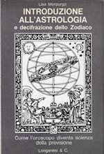 Introduzione all'astrologia e decifrazione dello zodiaco