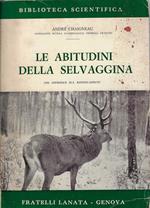 Le abitudini della selvaggina : con appendice sul ripopolamento
