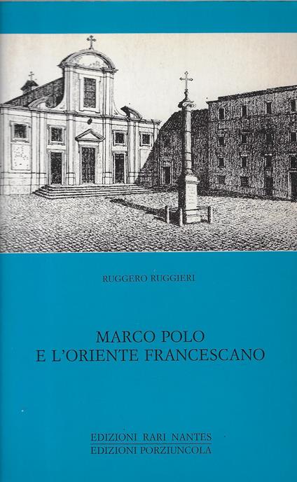 Marco Polo e l'Oriente francescano - copertina