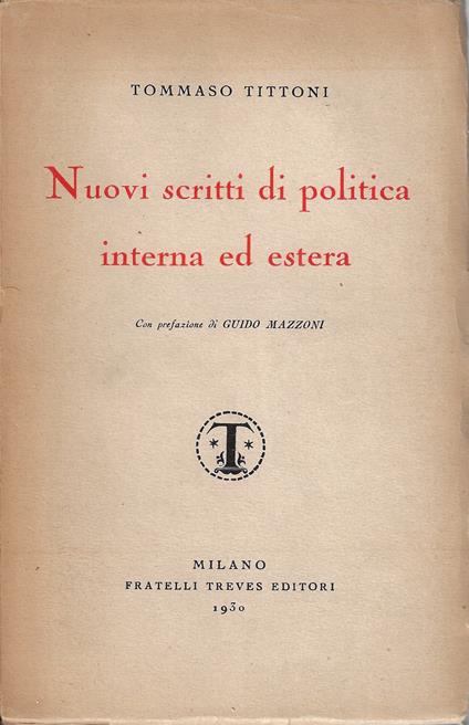 Nuovi scritti di politica interna ed estera - Tommaso Tittoni - copertina