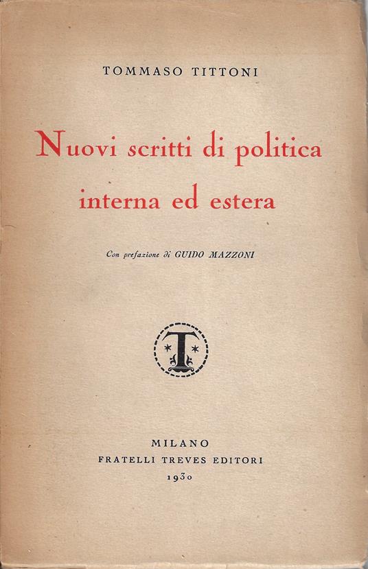Nuovi scritti di politica interna ed estera - Tommaso Tittoni - copertina