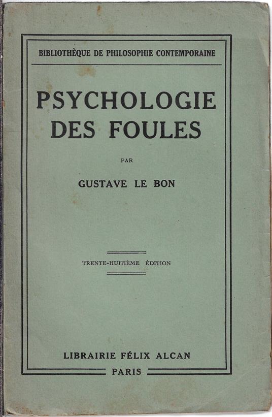 Psychologie des foules - Gustave Le Bon - copertina
