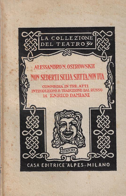 Non sederti sulla slitta non tua : commedia in tre atti - copertina