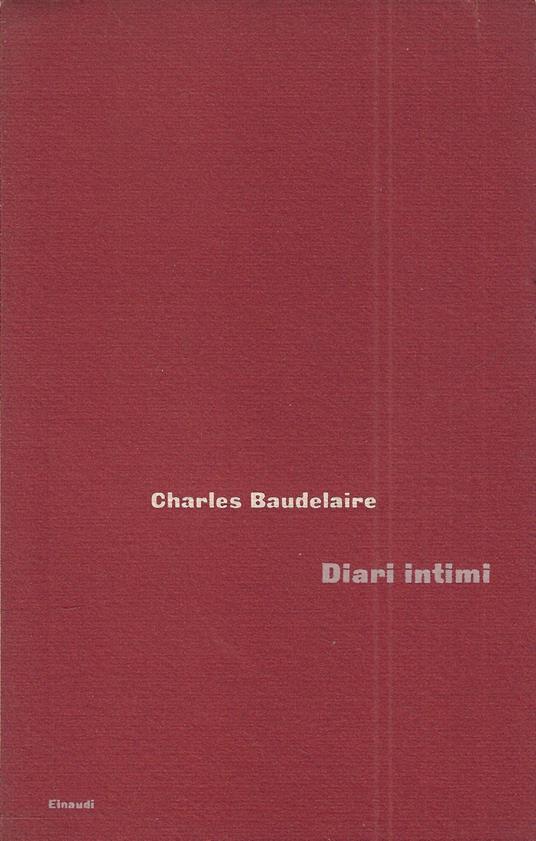 Diari intimi - Charles Baudelaire - copertina