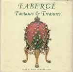Faberge: Fantasies & Treasures
