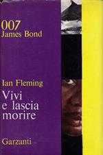 Vivi e lascia morire