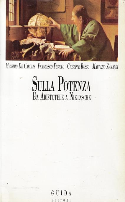 Sulla potenza. Da Aristotele a Nietsche - copertina