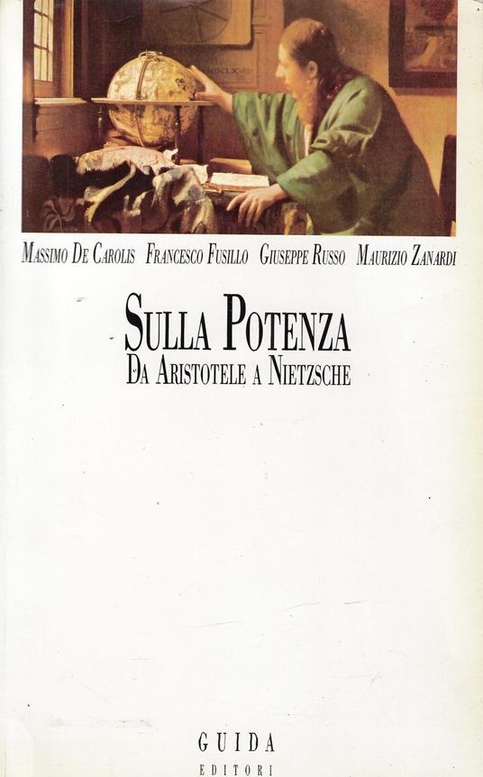 Sulla potenza. Da Aristotele a Nietsche - copertina