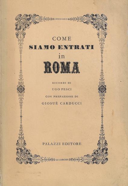 Come siamo entrati in Roma - Ugo Pesci - copertina