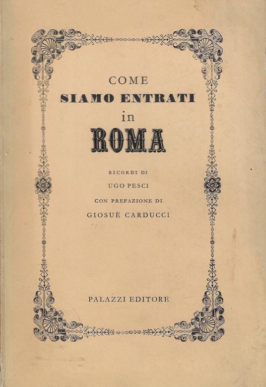 Come siamo entrati in Roma - Ugo Pesci - copertina