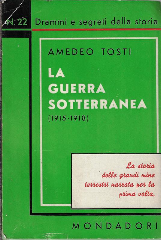 La guerra sotterranea (1915-1918) - Amedeo Tosti - copertina