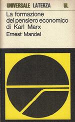 La formazione del pensiero economico di Karl Marx