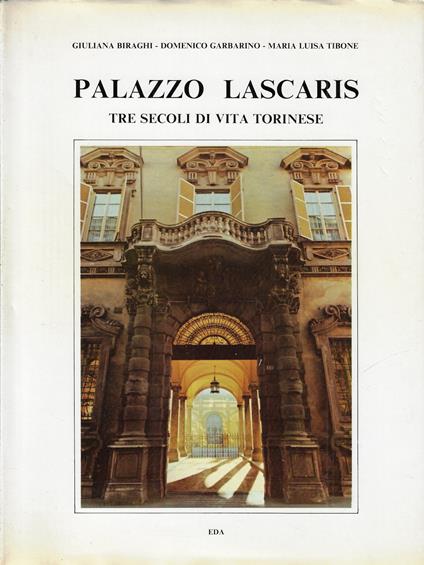 Palazzo Lascaris : tre secoli di vita torinese - copertina