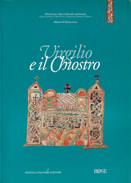 Virgilio e il Chiostro. Manoscritti di autori classici e civiltà monastica - copertina