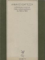 Anima ed esattezza. Letteratura e scienza nella cultura austriaca tra '800 e '900