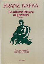 Le ultime lettere ai genitori : 1922-1924