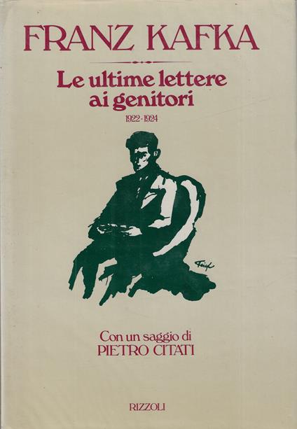 Le ultime lettere ai genitori : 1922-1924 - Franz Kafka - copertina