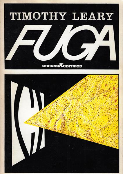 Fuga - Timothy Leary - copertina