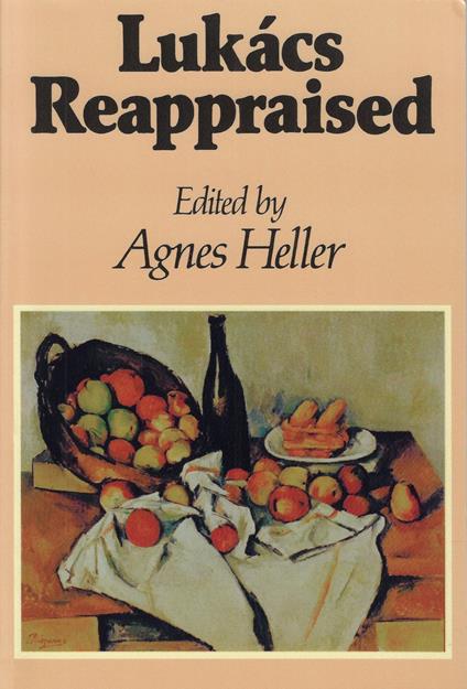 Lukacs Reappraised - Ágnes Heller - copertina