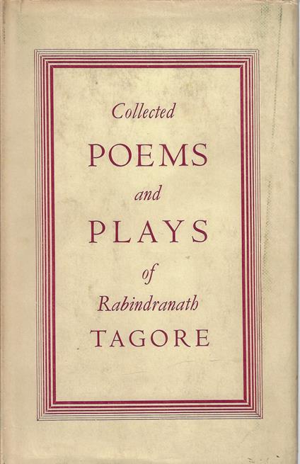 Collected poems and plays of Rabindranath Tagore - Rabindranath Tagore - copertina