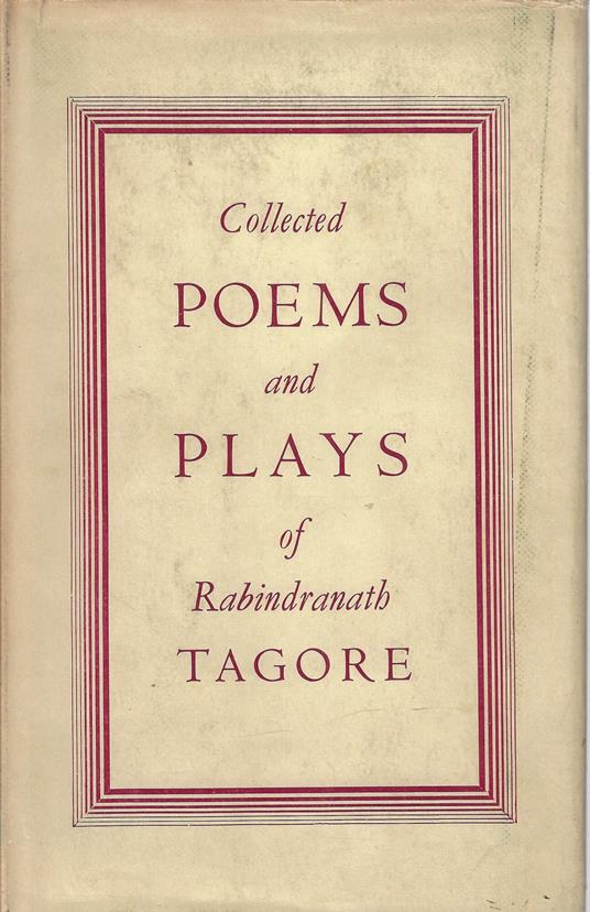 Collected poems and plays of Rabindranath Tagore - Rabindranath Tagore - copertina