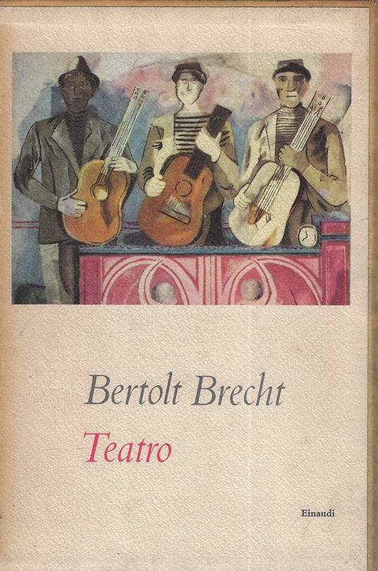 Teatro (volumi primo e secondo) - Bertolt Brecht - copertina