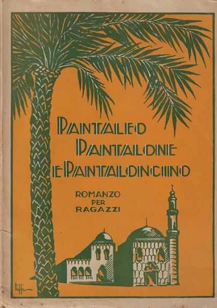 Pantaleo, pantalone e pantaloncino : romanzo per ragazzi - copertina