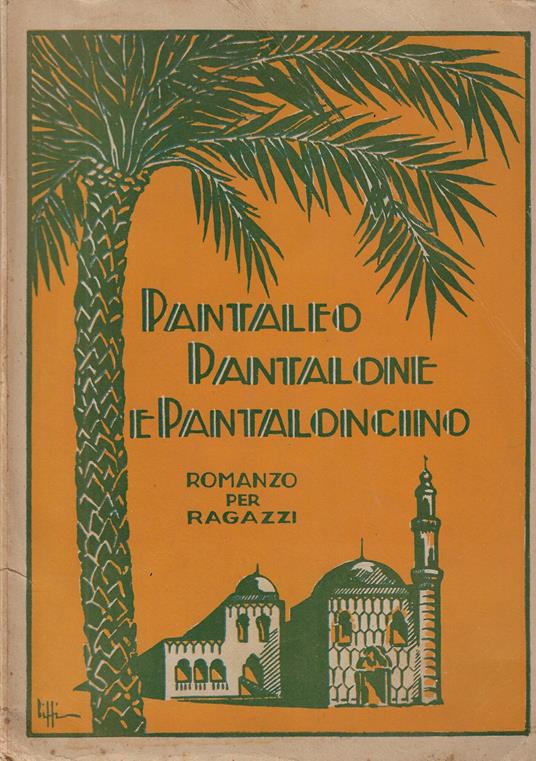 Pantaleo, pantalone e pantaloncino : romanzo per ragazzi - copertina