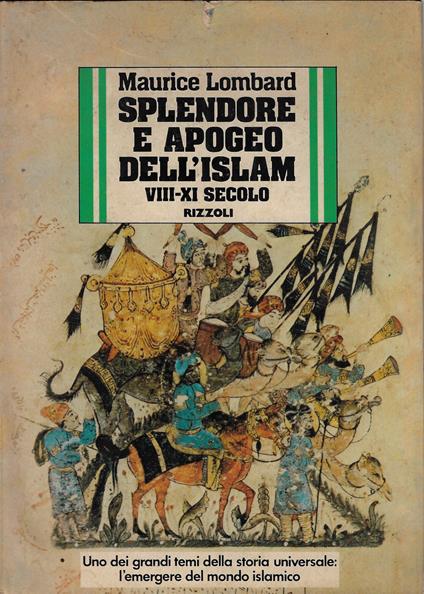 Splendore e apogeo dell'Islam: VIII secolo - copertina