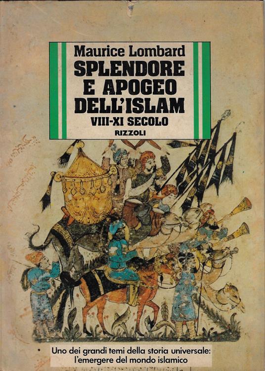 Splendore e apogeo dell'Islam: VIII secolo - copertina