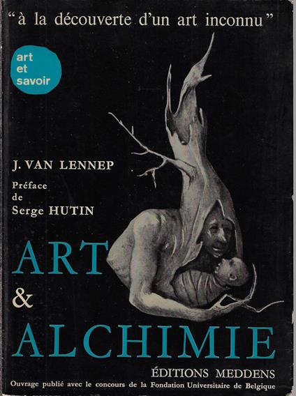 Art et alchimie : étude de l' iconographie hermétique et de ses influences - copertina