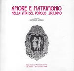 Amore e matrimonio nella vita del popolo siciliano