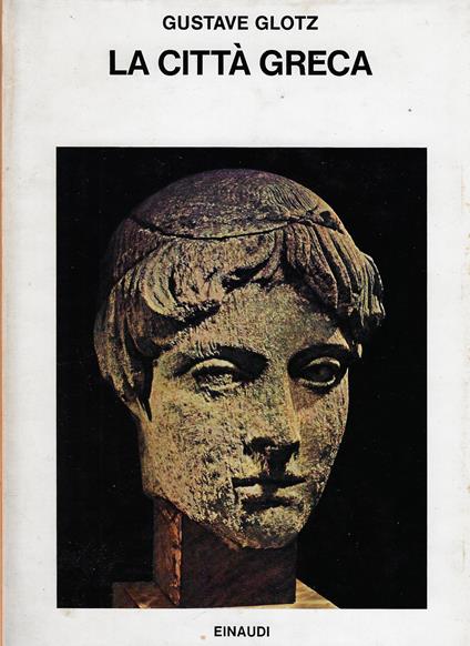 La città greca - Gustave Glotz - copertina