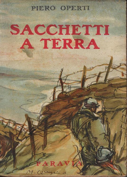 Sacchetti a terra : Racconti di guerra - Piero Operti - copertina