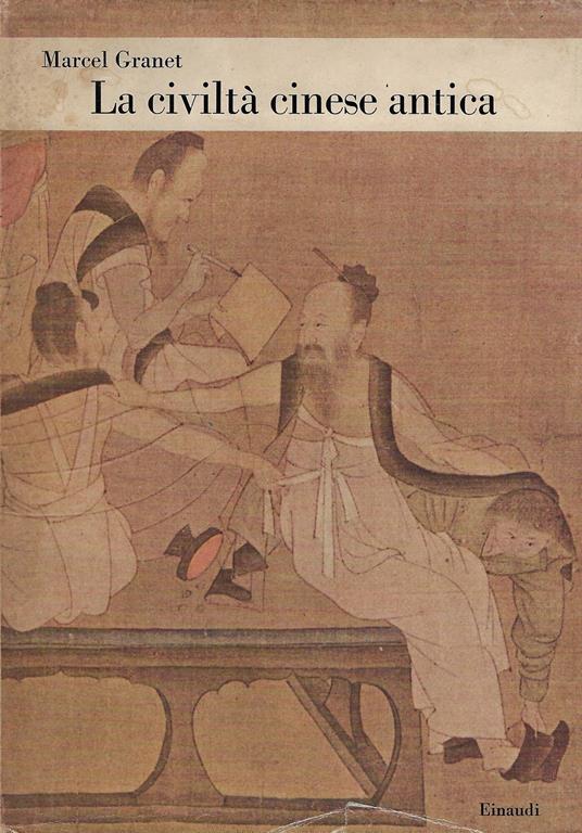 La civiltà cinese antica - Marcel Granet - copertina
