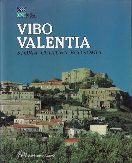 Vibo Valentia. Storia, cultura, economia - copertina