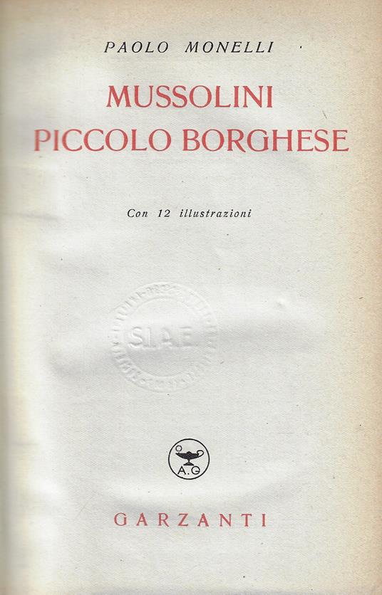 Mussolini piccolo borghese - Paolo Monelli - copertina