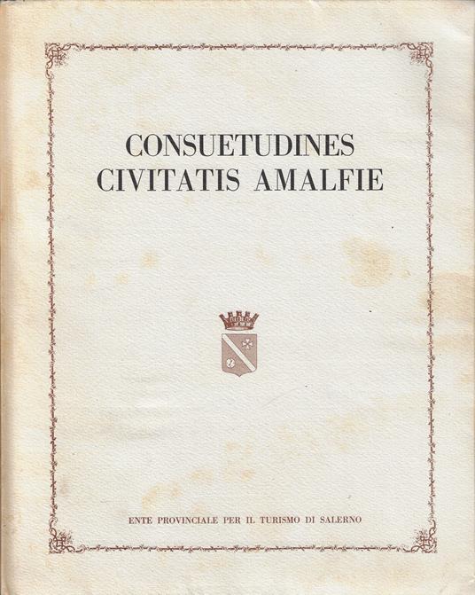 Consuetudines civitatis Amalfie - copertina