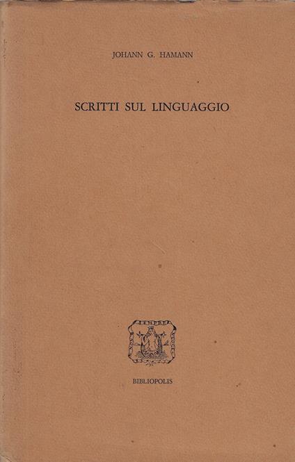 Scritti sul linguaggio : 1760-1773 - copertina