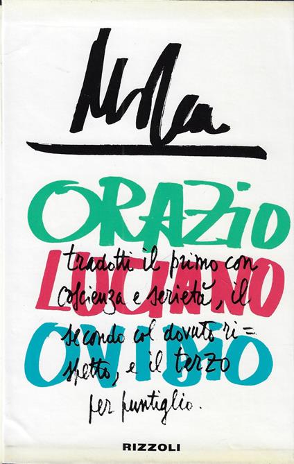 Luciano: i dialoghi. Orazio: le satire. Ovidio: l'arte d'amare. (tre volumi) - Mosca - copertina