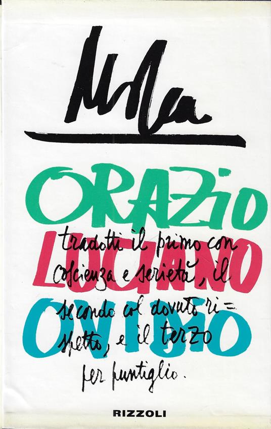 Luciano: i dialoghi. Orazio: le satire. Ovidio: l'arte d'amare. (tre volumi) - Mosca - copertina