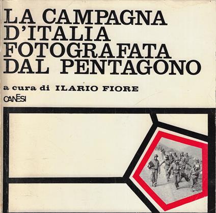 La campagna d'Italia fotografata dal Pentagono A cura di Ilario Fiori - copertina