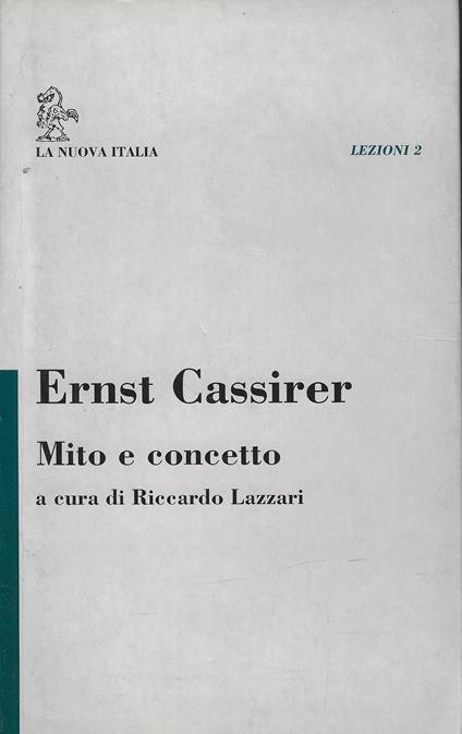 Mito e concetto - Ernst Cassirer - copertina