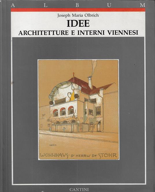 Idee. Architetture e interni viennesi - copertina