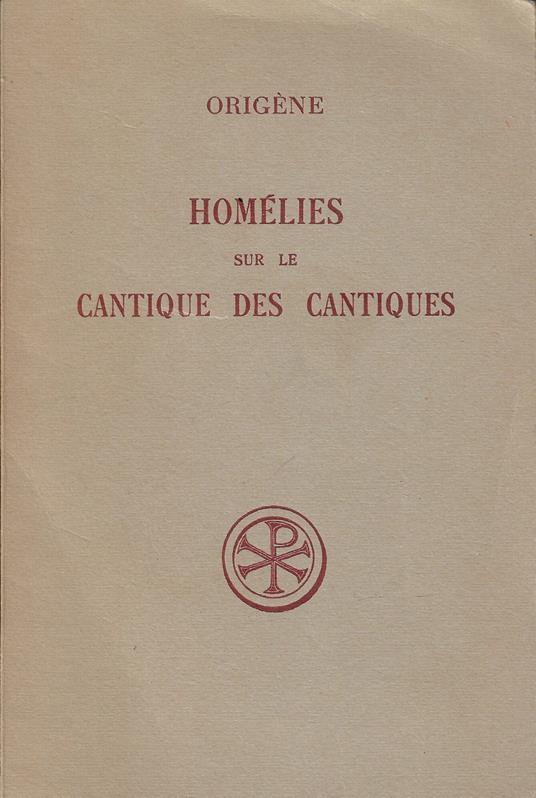 Homélies sur le Cantique des cantiques - Origene - copertina